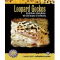 Leopard Geckos: A Complete Guide to Eublepharine Geckos